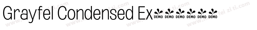 Grayfel Condensed Ex字体转换